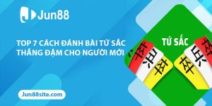 Top 7 Cách Đánh Bài Tứ Sắc Thắng Đậm Dành Cho Người Mới